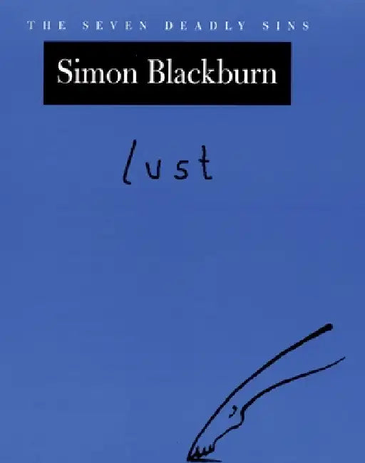 Lust (English, Simon Blackburn)