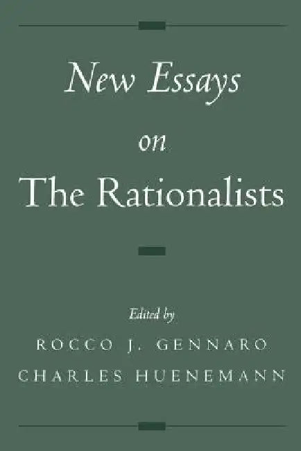 New Essays on the Rationalists (English, Rocco J. Gennaro | Charles Huenemann)