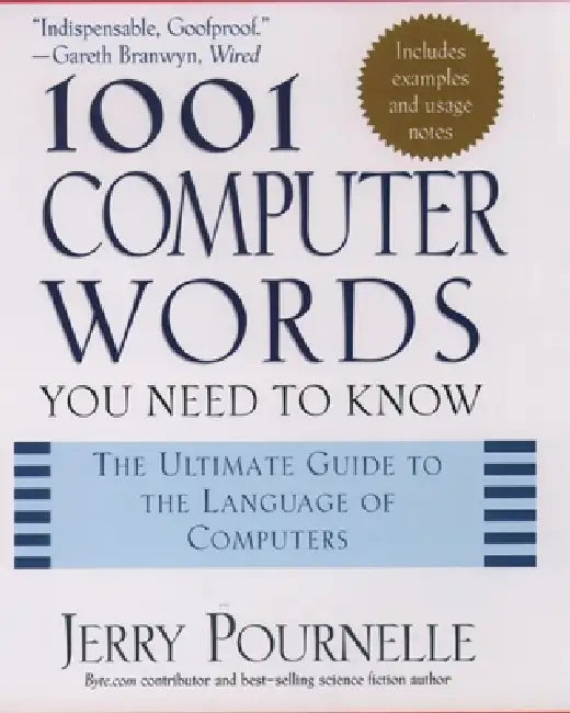 1001 Computer Words You Need to Know (English, Jerry Pournelle | Erin McKean | Jerry Pournelle)