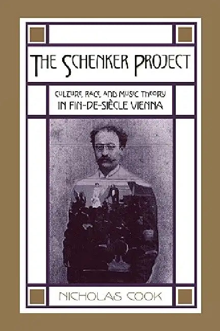 The Schenker Project (English, Nicholas Cook)