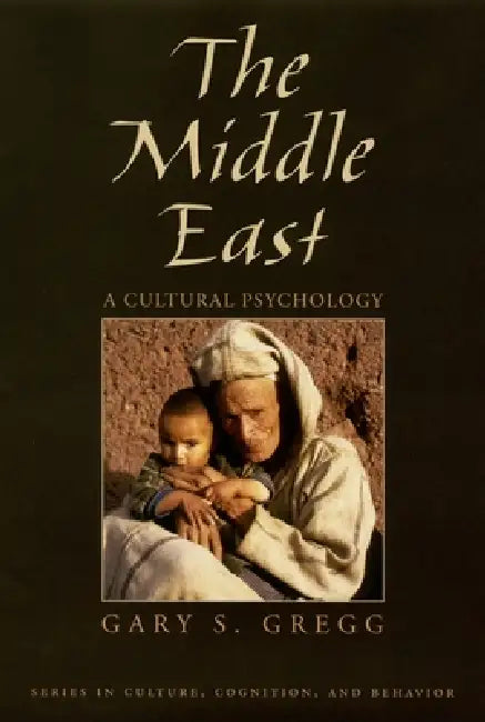The Middle East (English, Gary S. Gregg)