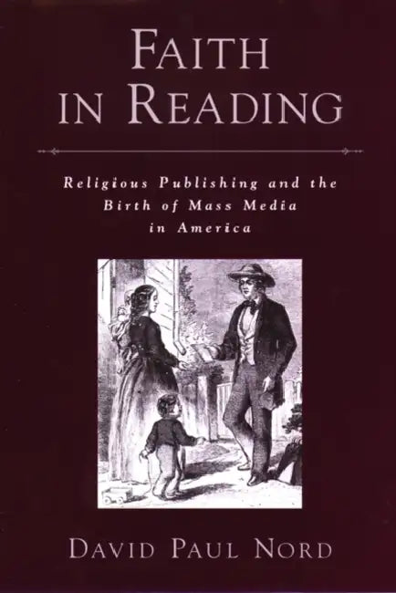 Faith in Reading (English, David Paul Nord)