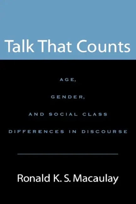 Talk That Counts (English, Ronald K. S. Macaulay)