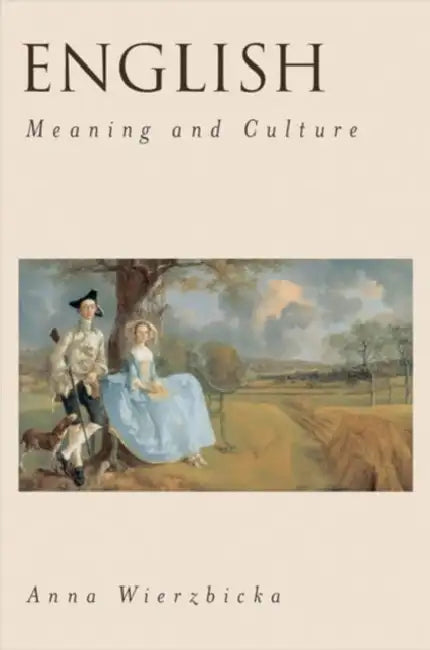 English (English, Anna Wierzbicka)