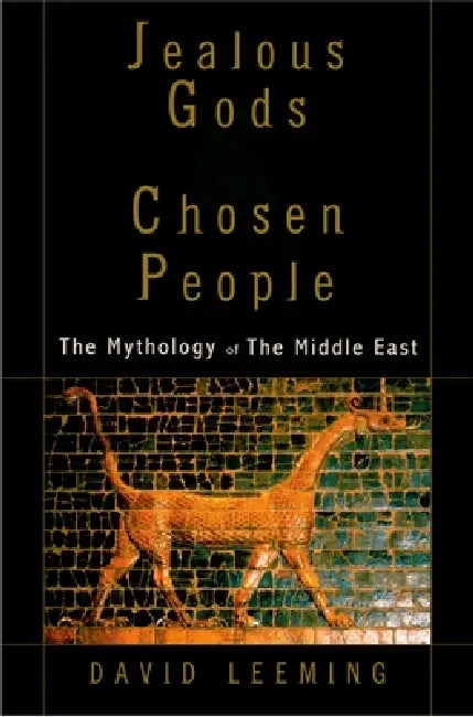 Jealous Gods and Chosen People (English, David Leeming)