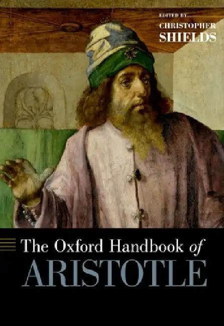 Oxford Handbook of Aristotle (English, Christopher Shields)
