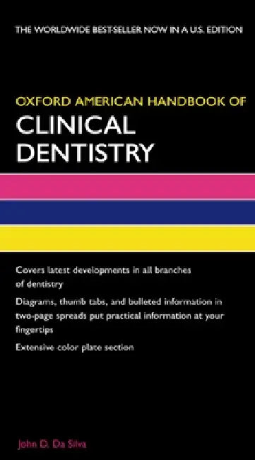 Oxford American Handbook of Clinical Dentistry (English, John D. Da Silva | David A. Mitchell | Laura Mitchell)
