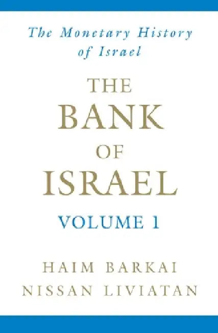 The Bank of Israel (English, Haim Barkai | Nissan Liviatan)