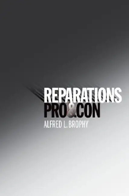 Reparations (English, Alfred L. Brophy)