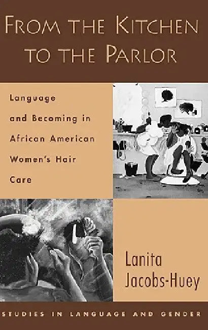 From the Kitchen to the Parlor (English, Lanita Jacobs-Huey)