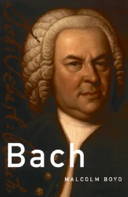 Bach (English, Malcolm Boyd)