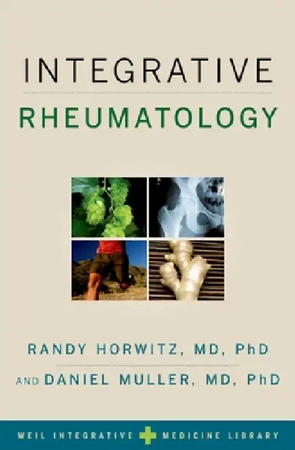 Integrative Rheumatology (English, Randy Horwitz | Daniel Muller)