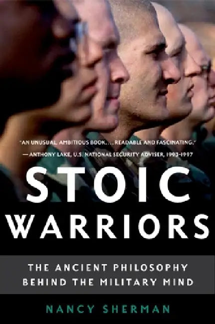 Stoic Warriors (English, Nancy Sherman)