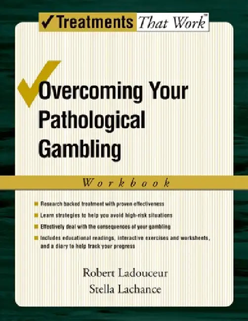 Overcoming Your Pathological Gambling (English, Robert Ladouceur | Stella LaChance)