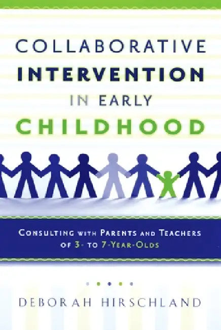 Collaborative Intervention in Early Childhood (English, Deborah Hirschland)