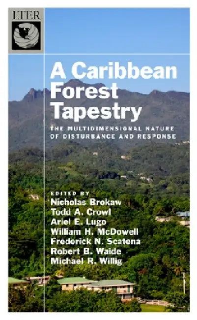 Caribbean Forest Tapestry (English, Nicholas Brokaw | Todd Crowl | Ariel Lugo)