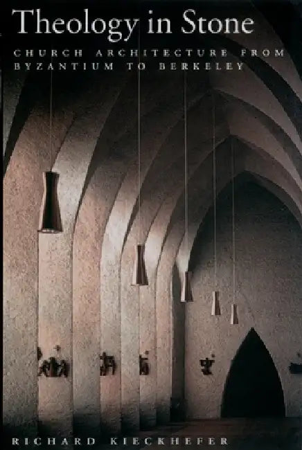 Theology in Stone (English, Richard Kieckhefer)