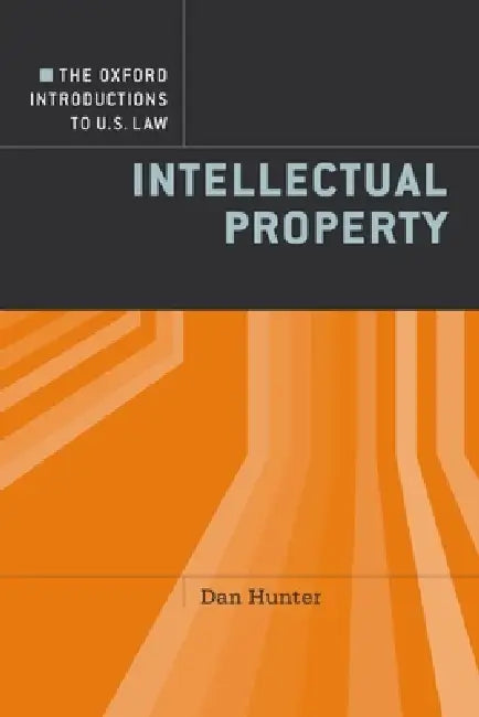 Intellectual Property (English, Dan Hunter | Dennis Patterson)