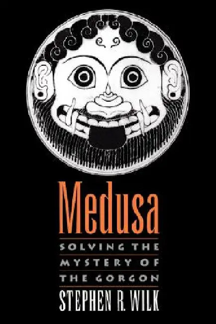 Medusa (English, Stephen R. Wilk)
