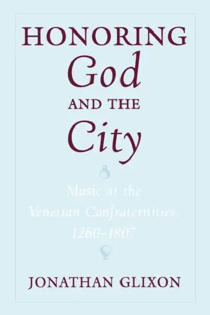 Honoring God and the City (English, Jonathan Glixon)