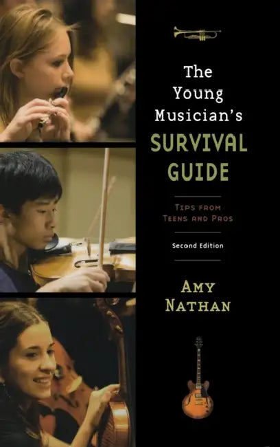 Young Musician's Survival Guide (English, Amy Nathan)