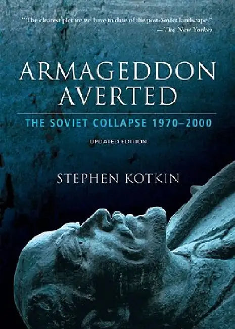 Armageddon Averted (English, Stephen Kotkin)