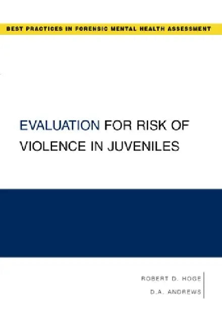 Evaluation for Risk of Violence in Juveniles (English, Robert D. Hoge | D. a. Andrews)