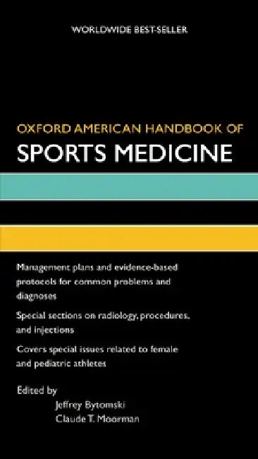 Oxford American Handbook of Sports Medicine (English, Jeffrey Bytomski | Claude Moorman)