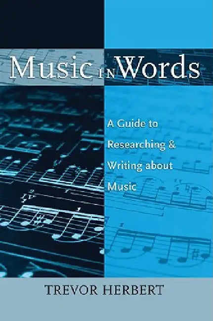 Music in Words (English, Trevor Herbert)