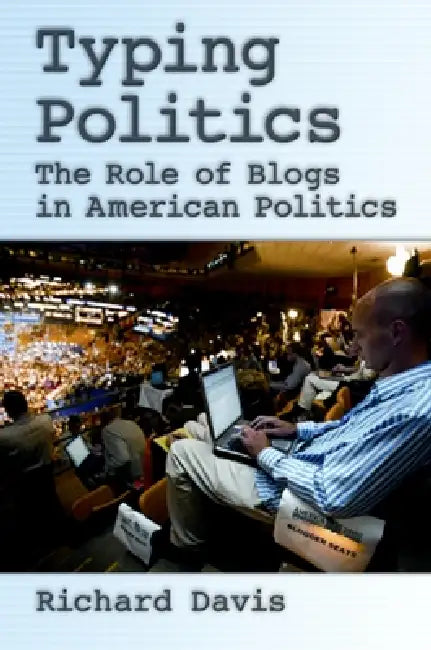 Typing Politics (English, Richard Davis)