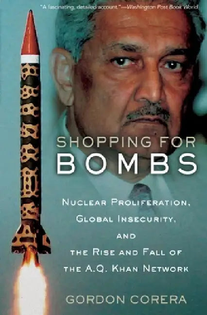 Shopping for Bombs (English, Gordon Corera)