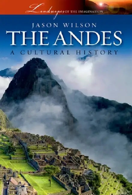 The Andes (English, Jason Wilson)