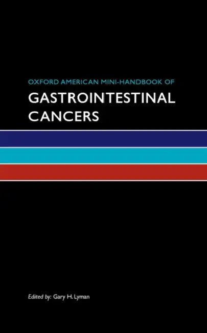 Oxford American Mini-Handbook of Gastrointestinal Cancers (English, Gary H. Lyman)