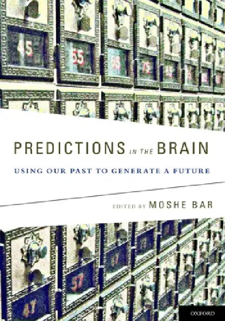 Predictions in the Brain (English, Moshe Bar)