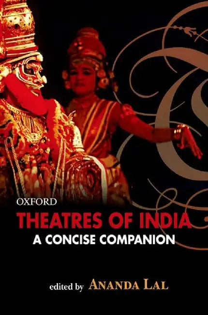 Theatres of India (English, Lal Ananda (Ed))