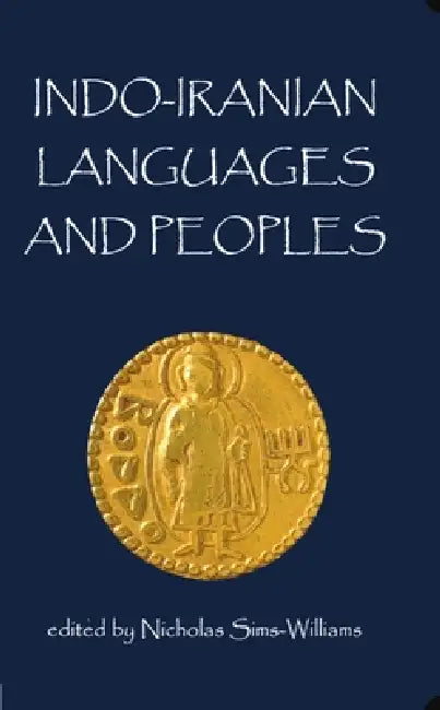 Indo-Iranian Languages and Peoples (English, Nicholas Sims-Williams)