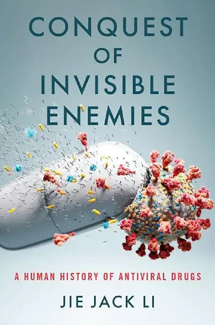 Conquest of Invisible Enemies (English, Jie Jack Li)