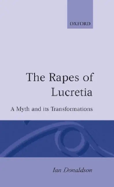 Rapes of Lucretia (English, Ian Donaldson)