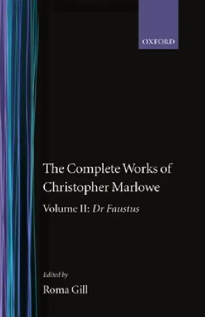 The Complete Works of Christopher Marlowe (English, Christopher Marlowe | Roma Gill | Gill)