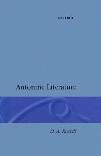 Antonine Literature (English, Russell | David Ed Russell)