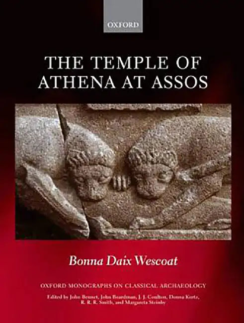 The Temple of Athena at Assos (English, Wescoat)