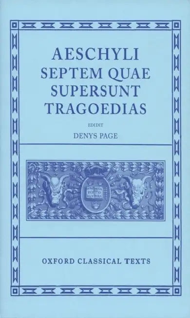 Septem Quae Supersunt Tragoediae (English, Aeschylus | Denys Page)