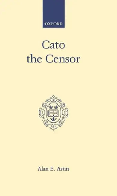 Cato the Censor (English, Alan E. Astin | A. E. Astin)