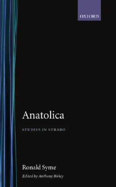 Anatolica (English, Ronald Syme | Anthony R. Birley)