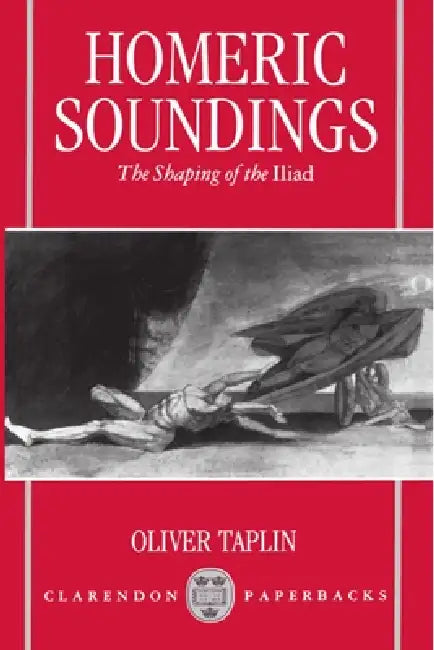 Homeric Soundings (English, Oliver Taplin)