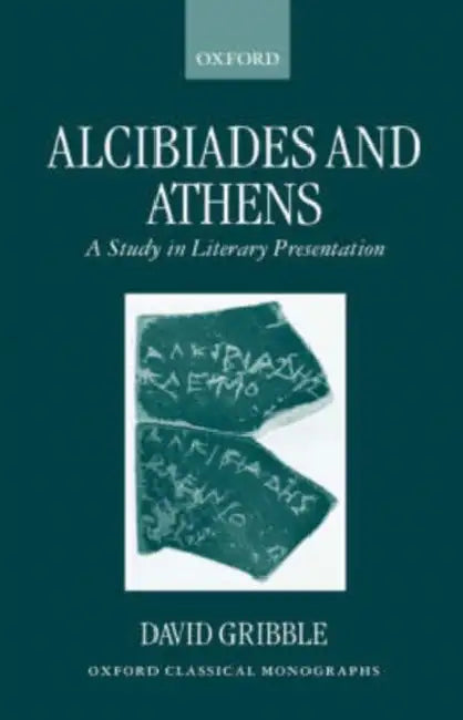 Alcibiades and Athens (English, David Gribble)
