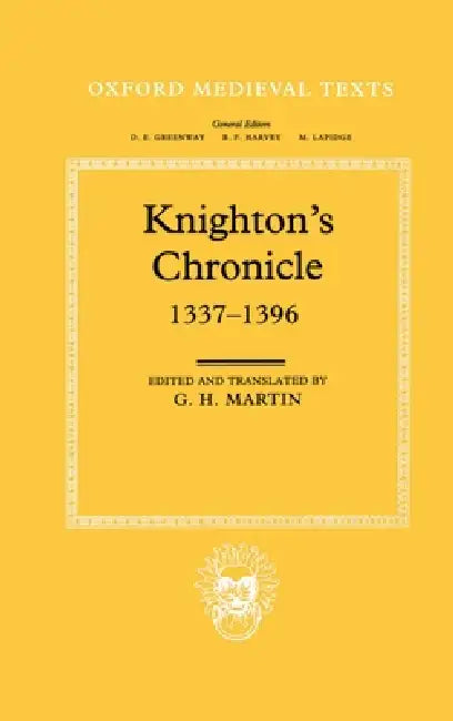 Knighton's Chronicle 1337-1396 (English, Henry Knighton | G. H. Martin)