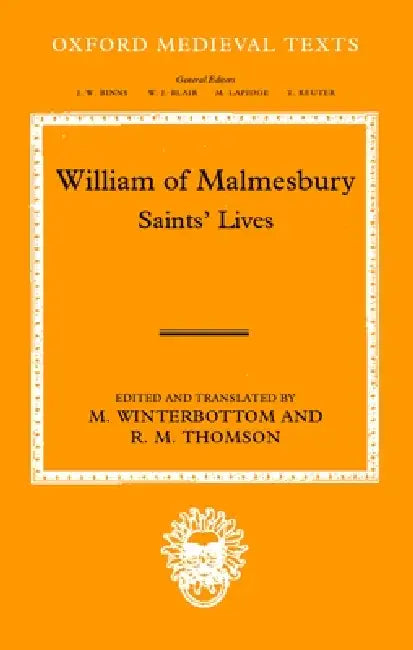 William of Malmesbury (English, William | M. Winterbottom | R. M. Thomson)