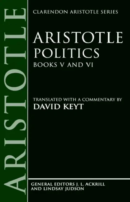 Politics (English, Aristotle | David Keyt | J. L. Ackrill)