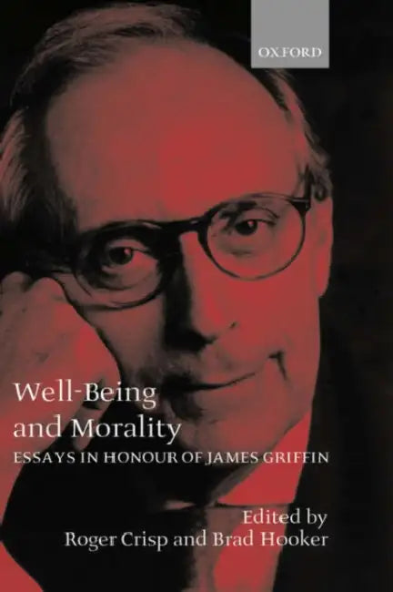 Well-Being and Morality (English, Roger Crisp | Brad Hooker)